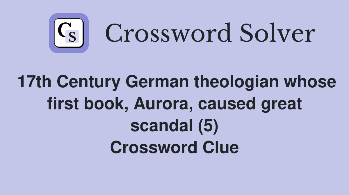 17th Century German theologian whose first book, Aurora, caused great